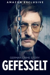 德国犯罪故事：绳缚 German Crime Story: Gefesselt (2023) - 福利搜 - 阿里云盘夸克网盘搜索神器 蓝奏云搜索| 网盘搜索引擎【夸克网盘】-福利搜