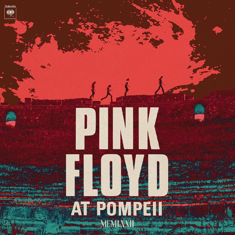 PinkFloydatPompeii-MCMLXXII（2025Mix）