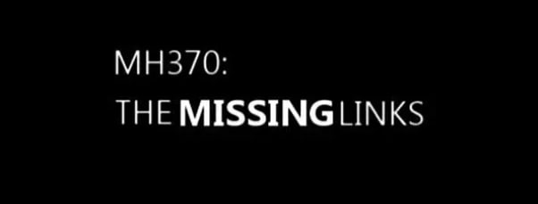 MH370：缺失的环节