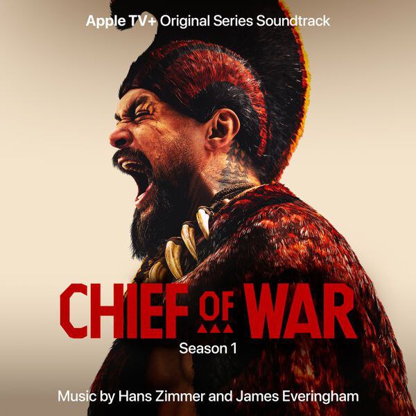 HansZimmer-ChiefofWar（OriginalSeriesSoundtrack）2025 网络资源