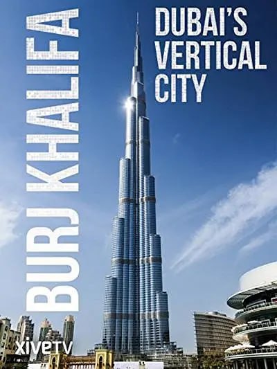 哈利法塔BurjKhalifaDubai'sVerticalCity